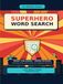 Battle of Words: Superhero Word Search