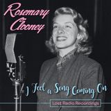 Rosemary Real Gone Music, LLC I Feel a Song Coming On: Lost Radio Recordings