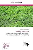 Doug Padgett: Cricket, First-class cricket, Paul Jarvis, National service, County Championship