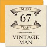 Vintage 67e verjaardagskaarten voor mannen - leeftijd 67 jaar - leuke verjaardagskaart voor opa vader echtgenoot vriend oom broer opa, 145 mm x 145 mm wenskaarten, 67e verjaardagskaart
