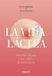 Vida Anaya Multimedia Saiz Puente, M: Vida láctea : historia cultural y anecdótica