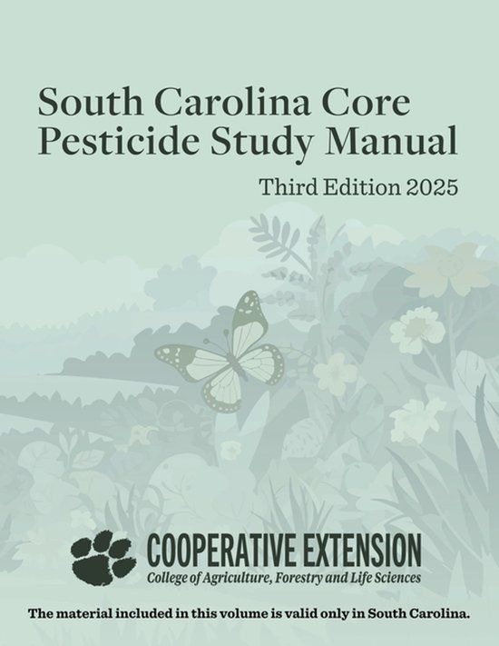 South Clemson Extension Publishing South Carolina Core Pesticide Study Manual Paperback