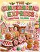The Gingerbread Express Christmas Coloring Book