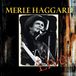 Trapeze Music Merle Haggard Live!