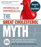 Great Fair Winds Press The Great Cholesterol Myth, Revised and Expanded