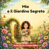 Mia e il Giardino Segreto: Una storia sulla biodiversità