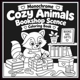 Monochrome Cozy Animal Bookshop Scenes Coloring Book