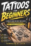 TATTOOS Independently Published Tattoos for Beginners