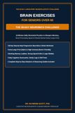 Brain Exercises for Seniors Over 60: The 28-Day Illustrated Neurobics Challenge to Sharpen Memory, Boost Focus & Rebuild Mental Clarity