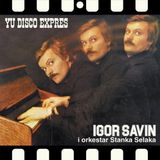 Yu Igor Savin I Orkestar Stanka Selaka - Yu Disko Expres (LP)