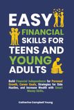 EASY FINANCIAL SKILLS FOR TEENS AND YOUNG ADULTS
