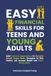 EASY FINANCIAL SKILLS FOR TEENS AND YOUNG ADULTS