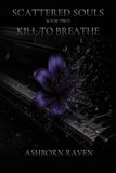 Kill Libri GmbH Kill to Breathe: 2