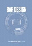 Bar Design Essentials: How to Design Bars That Work for Everyone