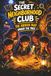 The Secret Neighborhood Club: The Hidden Map Under the Tree: An Outdoor Adventure for Kids