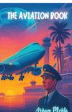 The Aviation Book Paperback