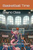 Basketball Time: A part of the SES 2026 5th grade writing project