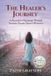 The Libri GmbH The Healer's Journey: A Physician's Pilgrimage Through Vicarious Trauma Toward Wholeness