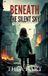 Beneath Libri GmbH Beneath The Silent Sky - WW2 Historical Fiction Paperback