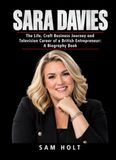 Sara Davies / Biography Book / N/A / N/A