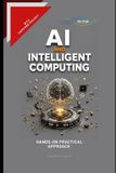 AI Independently Published AI and Intelligent Computing Paperback
