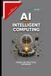 AI Independently Published AI and Intelligent Computing Paperback