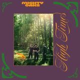 High Mighty Oaks - High Times