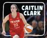 Caitlin Pebble Books Knowledge Builders: Sports Legends- Caitlin Clark Paperback