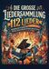 Die grosse Liedersammlung 112 Lieder: Sammlung von 112 bekannten Songs & Klassikern mit Noten, Texten & Akkorden für Klavier, Gitarre & Gesang