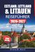 Estland, Lettland & Litauen Reiseführer 2026-2027: Ostsee-Roadtrip-Planer mit Reiserouten, Altstadtspaziergängen und Tipps für Tallinn, Riga, Vilnius