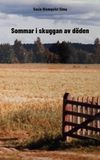 Sommar BoD - Books on Demand Sommar i skuggan av döden