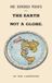 One Hundred Proofs That the Earth Is Not a Globe