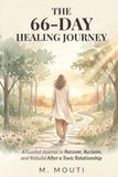 The 66-Day Healing Journey