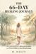 The 66-Day Healing Journey