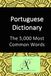 Portuguese Dictionary: The 5,000 Most Common Words