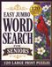 Easy Jumbo Word Search for Seniors: 120 Easy Large Print Puzzles
