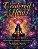 Centered in Heart: Coloring Book