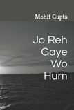Jo Reh Gaye Wo Hum Paperback