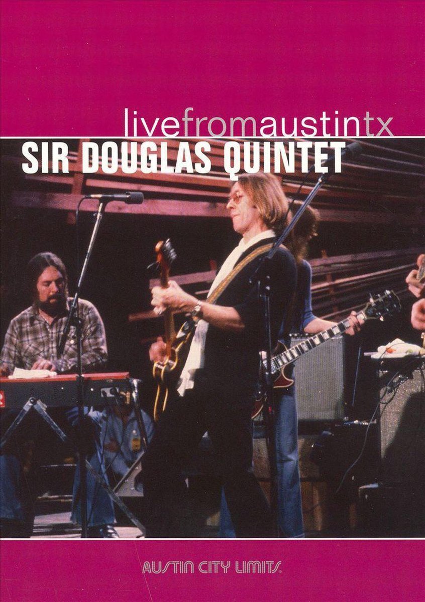 PIAS Nederland Sir Douglas Quintet - Live From Austin Texas