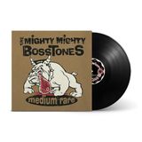 Medium The Mighty Mighty Bosstones - Medium Rare LP