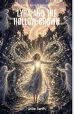 Lyra and the Hollow Crown