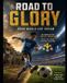 Road Independently Published Road to Glory