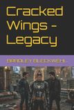 Cracked Independently Published My Supernatural Love and Paranormal Sagas- Cracked Wings - Legacy Paperback