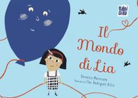 Il mondo di Lia