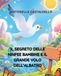 Il Segreto delle Ninfee Bambine e il Grande Volo dell'Albatro.