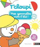 T'choupi - Mes gommettes Vive l'été - Plus de 150 gommettes repositionnables - dès 2 ans