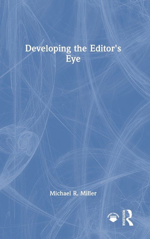 Developing Taylor & Francis Developing the Editor's Eye / Hardcover / 2026