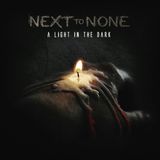 Sony Music Next to None A Light In The Dark