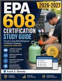 EPA 608 Certification Study Guide 2026-2027