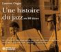 Sonic Rendezvous Various Artists - Une Histoire Du Jazz En 60 Titres (3 CD)